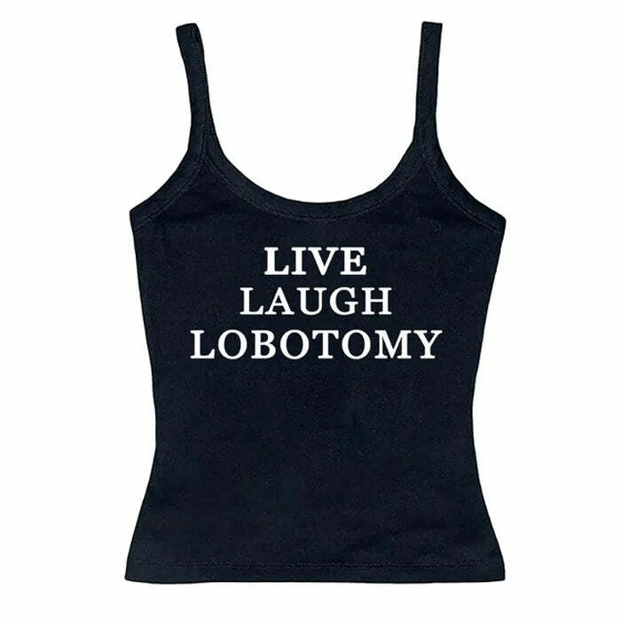 Live Laugh Y2K Fashion Skinny Tank - Trendy 2000s Style Top