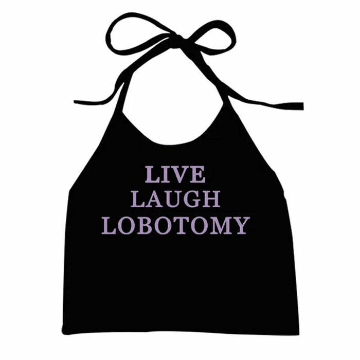 Live Laugh Y2K Halter Top - Trendy 2000s Fashion for Effortless Style