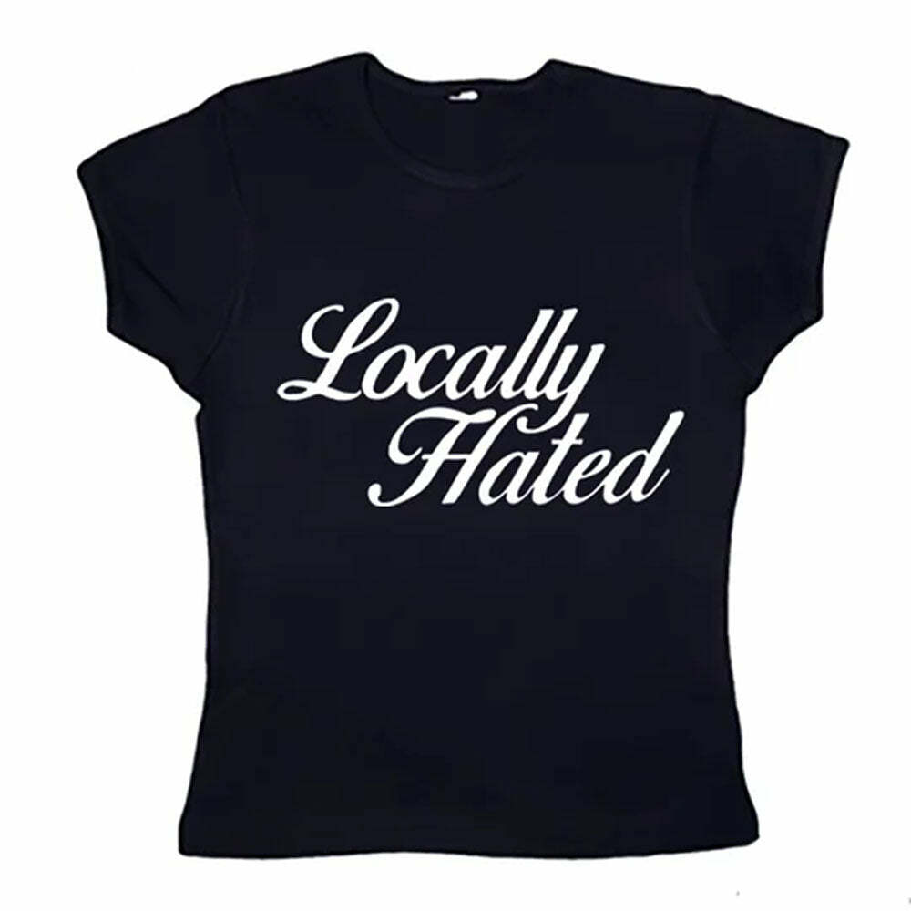 Locally Hated Y2K Cropped Tee - Trendy 2000s Fashion Essential