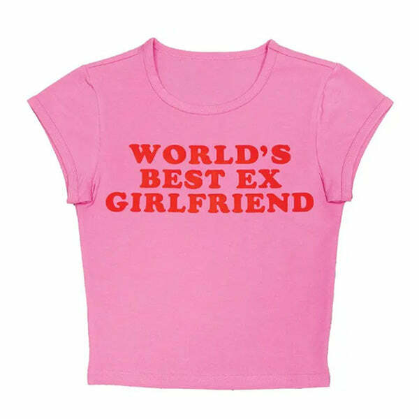 World's Best Ex Girlfriend Baby Tee - Y2K Fashion Essential